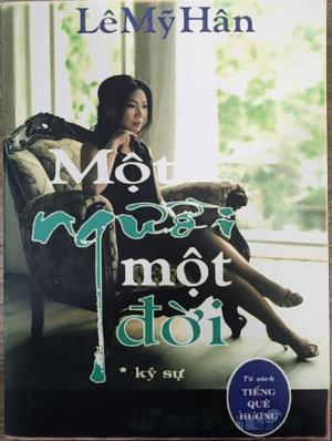 MỘT NGƯỜI MỘT ĐỜI